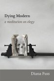 Dying Modern