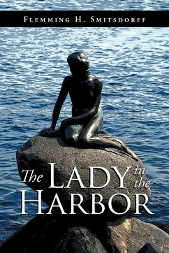 The Lady in the Harbor - Smitsdorff, Flemming H.