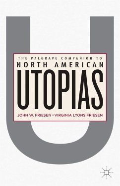 The Palgrave Companion to North American Utopias - Friesen, J.