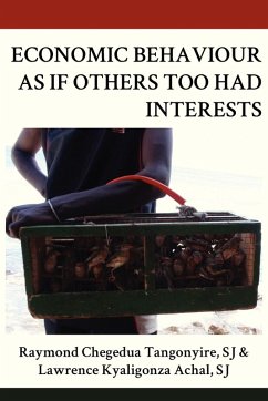 Cover Economic Behaviour As If Others Too Had Interests