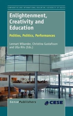 Enlightenment, Creativity and Education