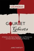 Gourmet Ghosts - Los Angeles