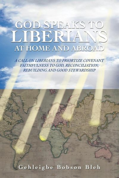 God Speaks to Liberians at Home and Abroad God Speaks to Liberians at Home and Abroad