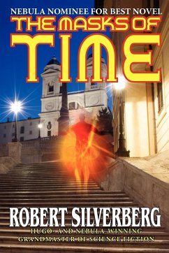 The Masks of Time - Silverberg, Robert