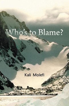 Who's to Blame? - Molefi, Kali