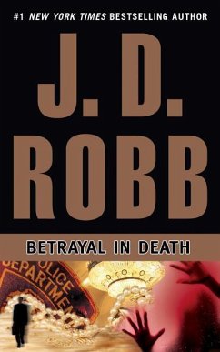 Betrayal in Death - Robb, J. D.