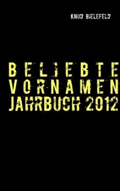 Beliebte Vornamen Jahrbuch 2012 - Bielefeld, Knud