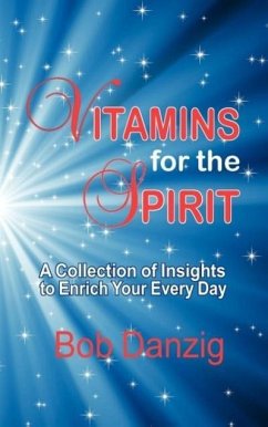 Vitamins for the Spirit - Danzig, Bob