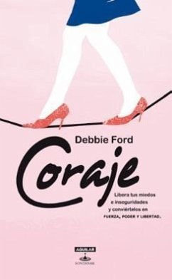 Coraje - Ford, Debbie