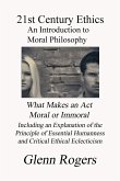 21st Century Ethics