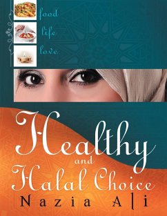 Healthy and Halal Choice - Ali, Nazia