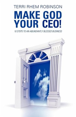 Make God Your CEO! - Robinson, Terri Rhem