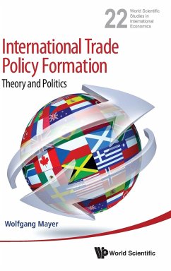International Trade Policy Formation: Theory and Politics