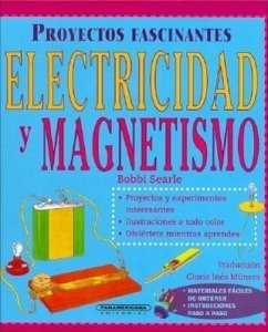 Electricidad y Magnetismo - Searle, Bobbi