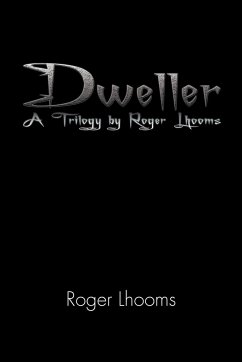 Dweller - Lhooms, Roger