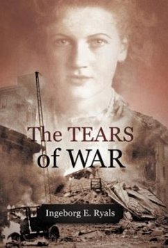 The Tears of War - Ryals, Ingeborg E.