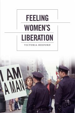 Feeling Women's Liberation - Hesford, Victoria