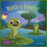 Faith a Leapin': The Sign (Multilingual Edition)
