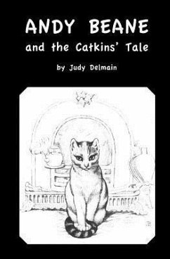 Andy Beane and the Catkins' Tale - Delmain, Judy