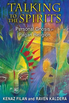 Talking to the Spirits - Filan, Kenaz; Kaldera, Raven