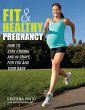 Fit & Healthy Pregnancy: How to Stay... - Bild 1