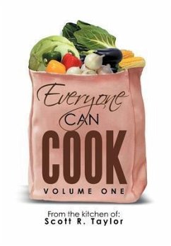 Everyone Can Cook - Taylor, Scott R.