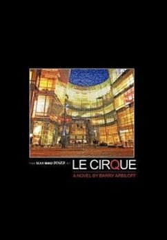 The Man Who Dined at Le Cirque