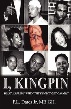 I, Kingpin - Dates Jr, P. L.