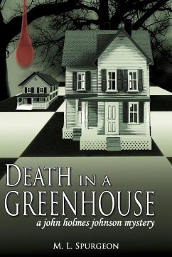 Death in a Green House - Spurgeon, M. L.