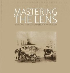 Mastering the Lens - Allana, Rahaab; Goswami, Shilpi; Bharathan, Deepak