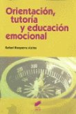 Orientación, tutoría y educación emocional Orientación, tutoría y educación emocional