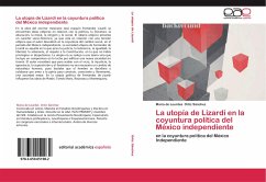 La utopía de Lizardi en la coyuntura política del México independiente - Ortiz Sánchez, María de Lourdes