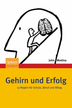 Gehirn und Erfolg - Medina, John