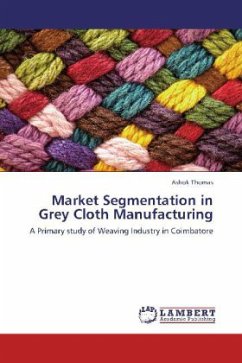 Market Segmentation in Grey Cloth Manufacturing - Thomas, Ashok