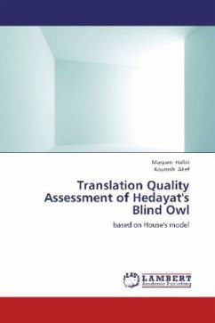 Translation Quality Assessment of Hedayat's Blind Owl - Hafizi, Maryam;Akef, Kourosh