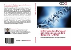 Enfermedad de Parkinson por mutación vasca de la dardarina (LRRK2) - Ruiz-Martínez, Javier