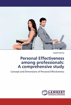 Personal Effectiveness among professionals: A comprehensive study - Fatima, Sadaf