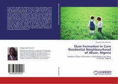 Slum Formation in Core Residential Neighbourhood of Akure, Nigeria