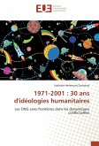 1971-2001 : 30 ans d'idéologies humanitaires
