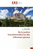 De la justice transitionnelle:Cas des tribunaux gacaca