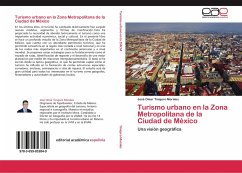 Turismo urbano en la Zona Metropolitana de la Ciudad de México - Tinajero Morales, José Omar