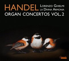 Orgelkonzerte Vol.2 Hwv 295/296/304/310/+ - Ghielmi/La Divina Armonia