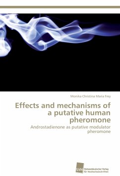 Effects and mechanisms of a putative human pheromone - Frey, Monika Christina Maria