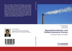 Monoethanolamine and Chilled Ammonia Process
