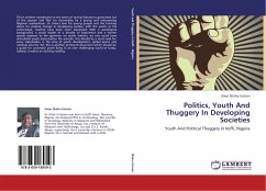 Politics, Youth And Thuggery In Developing Societies