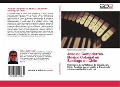 Jose de Campderrós. Músico Colonial en Santiago de Chile