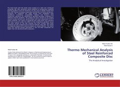 Thermo Mechanical Analysis of Steel Reinforced Composite Disc