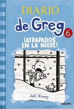 Diario de Greg 6. ¡Atrapados en la nieve! - Kinney, Jeff