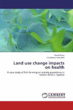 Land use change impacts on health - Kiirya, David;Mandere, Nicodemus