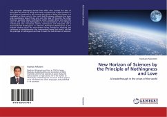 New Horizon of Sciences by the Principle of Nothingness and Love - Nakatomi, Kiyokazu